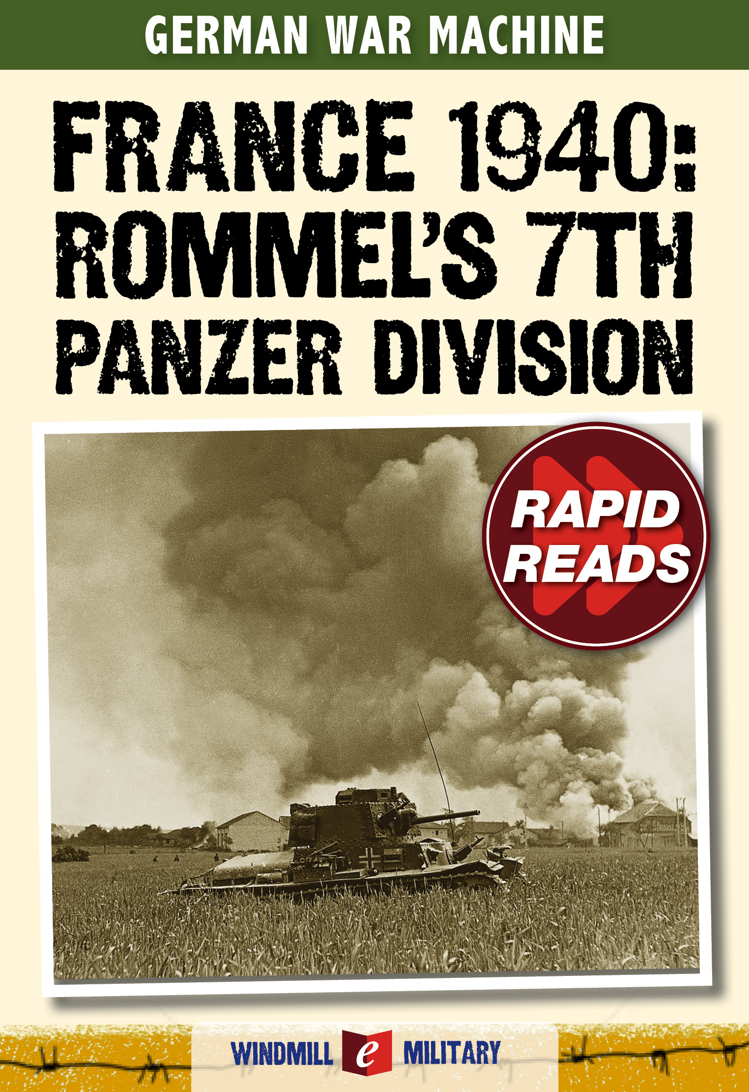 France 1940: Rommel's 7th Panzer Division